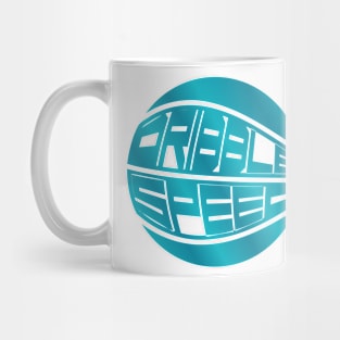 Dribble Speed || V1 Mug